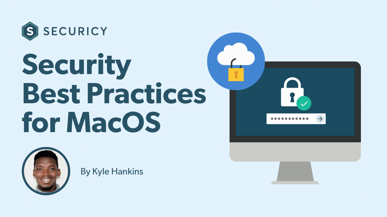 best practices security macOS