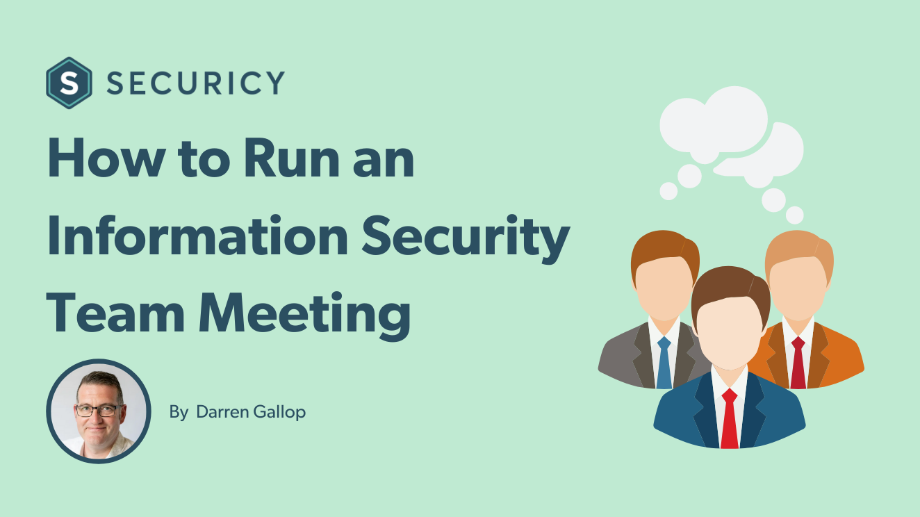 How to Run an Information Security Team Meeting