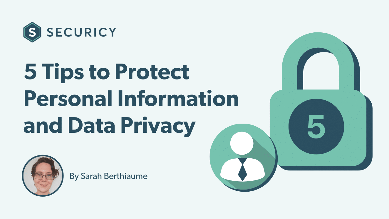 protecting personal information and data privacy at your business